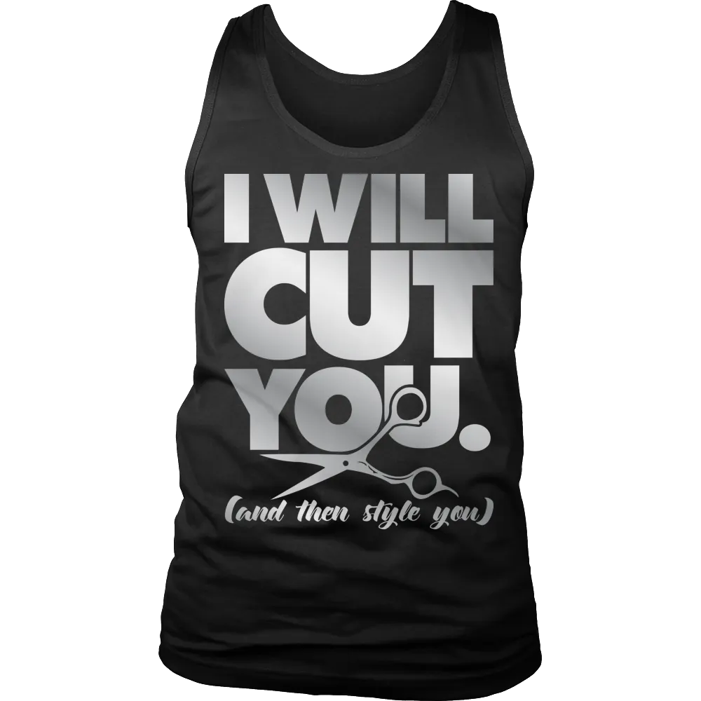 Limited Edition - I Will Cut You