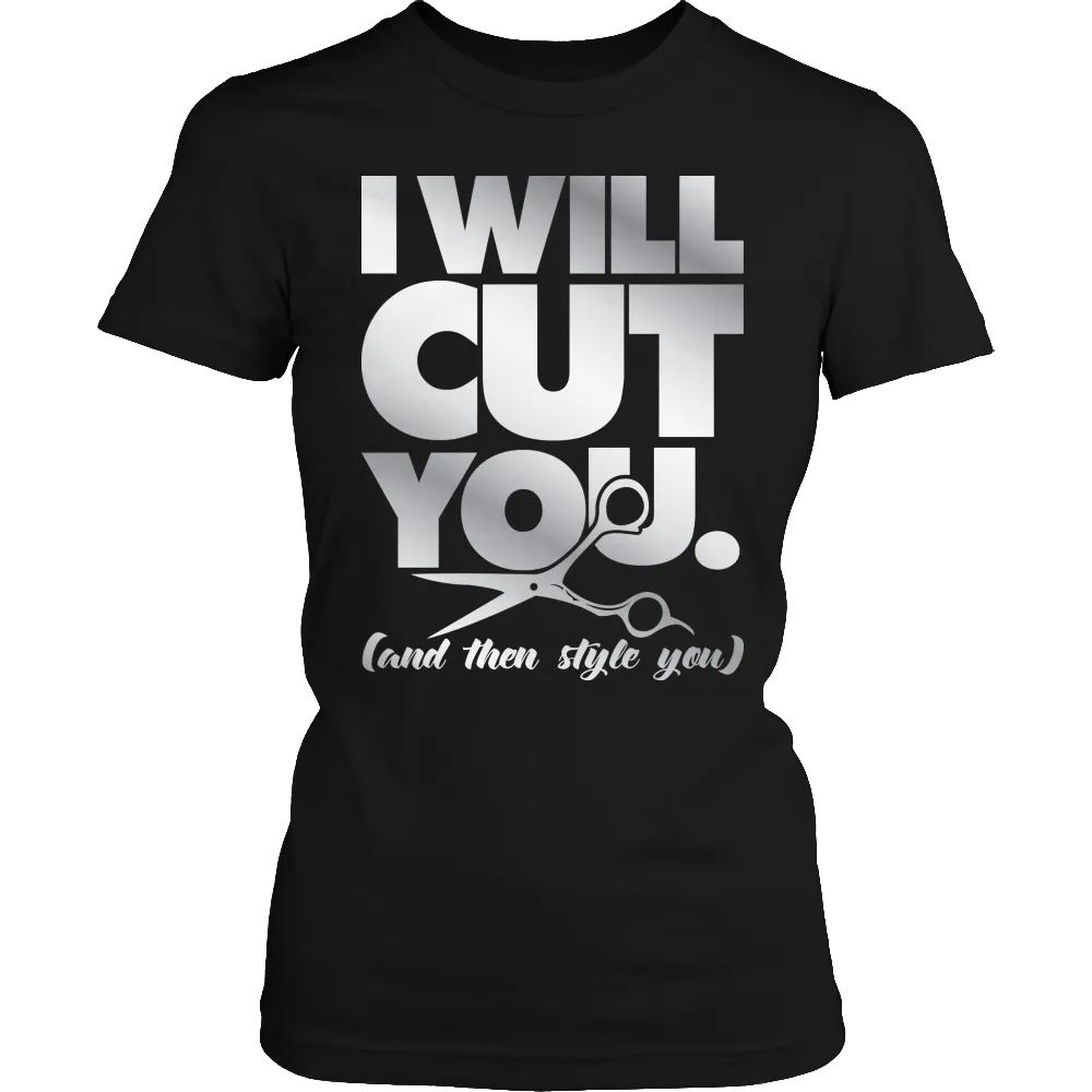 Limited Edition - I Will Cut You